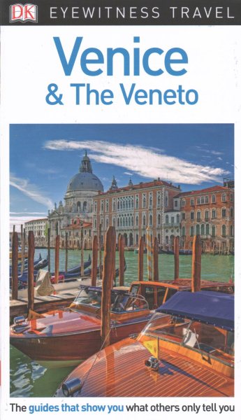 Dk Eyewitness Venice & the Veneto | 拾書所