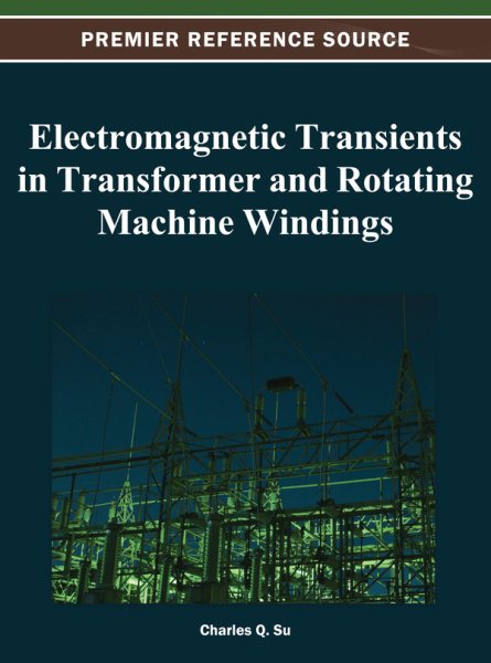 Electromagnetic Transients in Transformer and Rotating Machine Windings | 拾書所