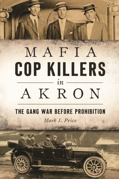 Mafia Cop Killers in Akron