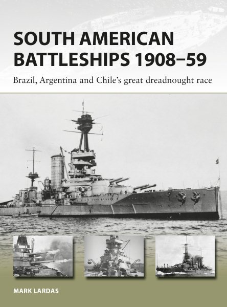 South American Battleships 1908?9