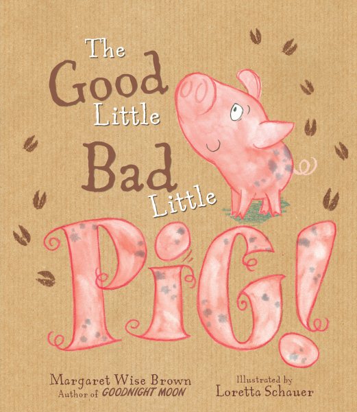 The Good Little Bad Little Pig! | 拾書所