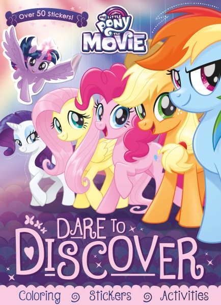 My Little Pony - the Movie Dare to Discover | 拾書所