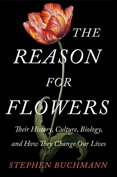 The Reason for Flowers | 拾書所