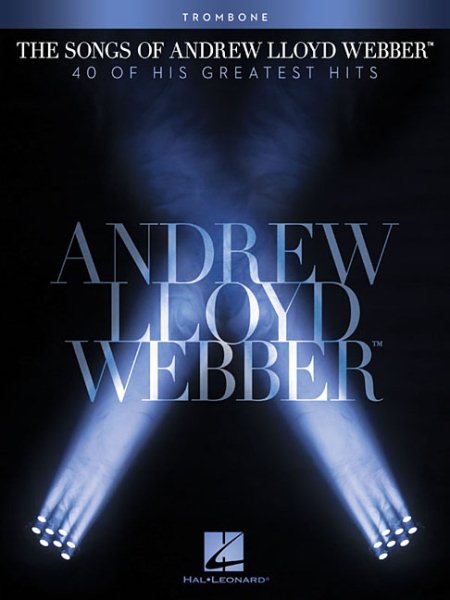 The Andrew Lloyd Webber Collection for Trombone