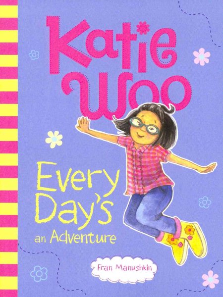 Katie Woo, Every Day\