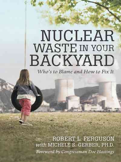 Nuclear Waste in Your Backyard | 拾書所