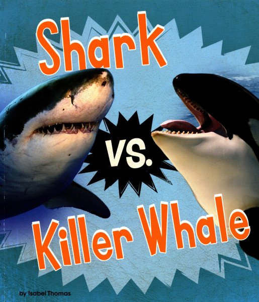 Shark Vs. Killer Whale