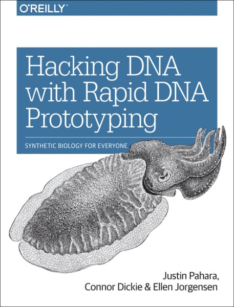 Hacking DNA With Rapid DNA Prototyping | 拾書所