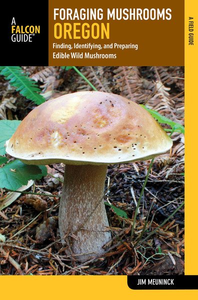 Foraging Mushrooms Oregon | 拾書所