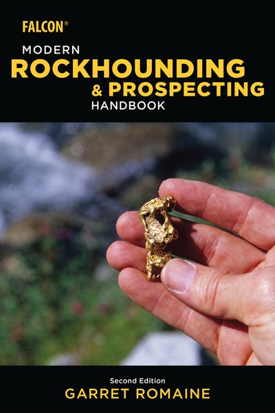 Modern Rockhounding and Prospecting Handbook | 拾書所