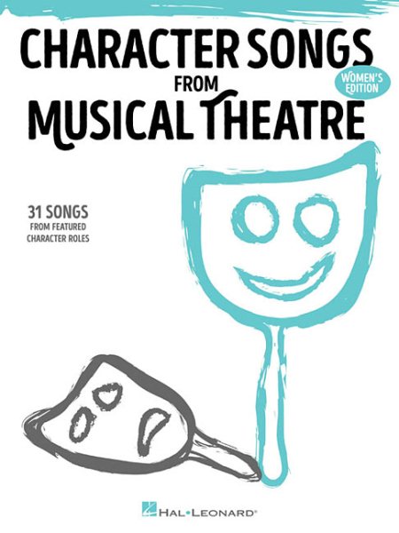 Character Songs from Musical Theatre - Women\