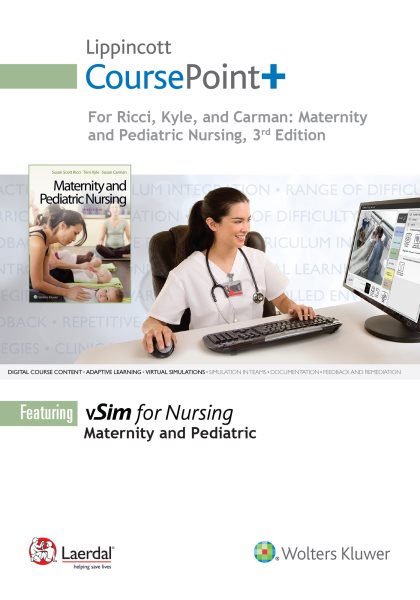 Maternity and Pediatric Nursing vSim for Nursing Lippincott Coursepoint+ Passcode