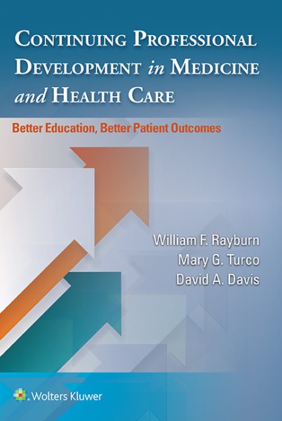 Effective Continuing Professional Development in Medicine and Healthcare