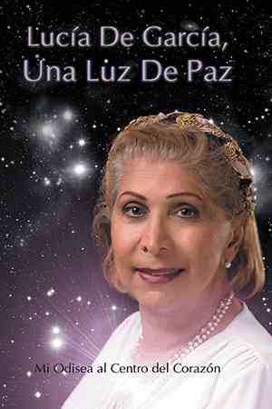Lucia De Garcia Una Luz de Paz | 拾書所