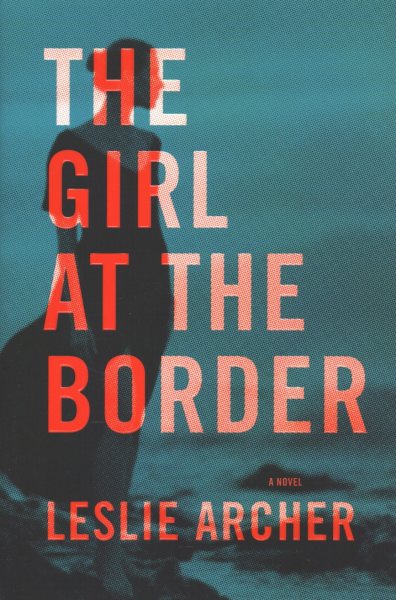 The Girl at the Border