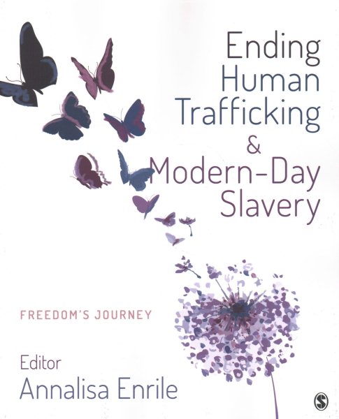 Ending Human Trafficking and Modern-day Slavery