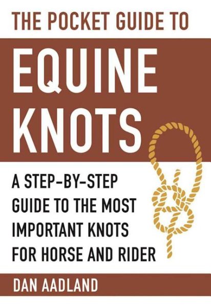 The Pocket Guide to Equine Knots | 拾書所