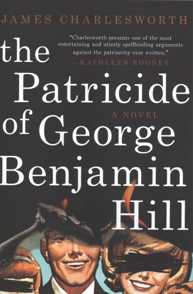 The Patricide of George Benjamin Hill