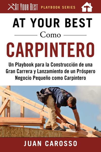 At Your Best como carpintero / At Your Best as a carpenter
