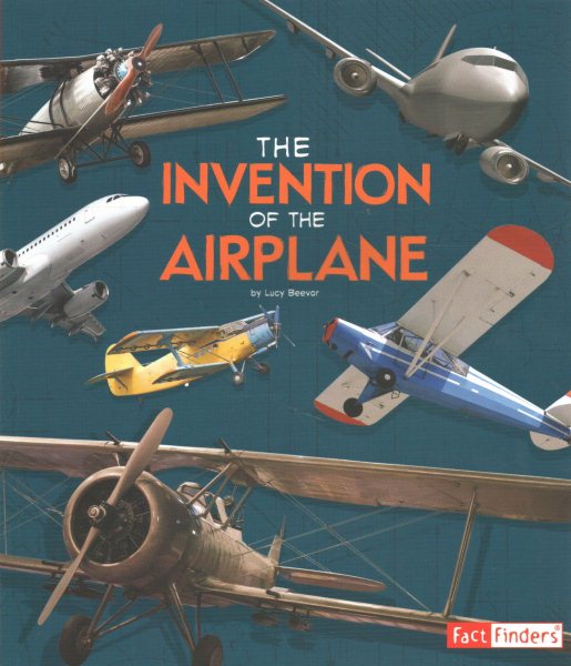 The Invention of the Airplane