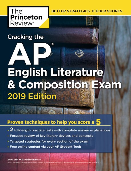Cracking the Ap English Literature & Composition Exam 2019