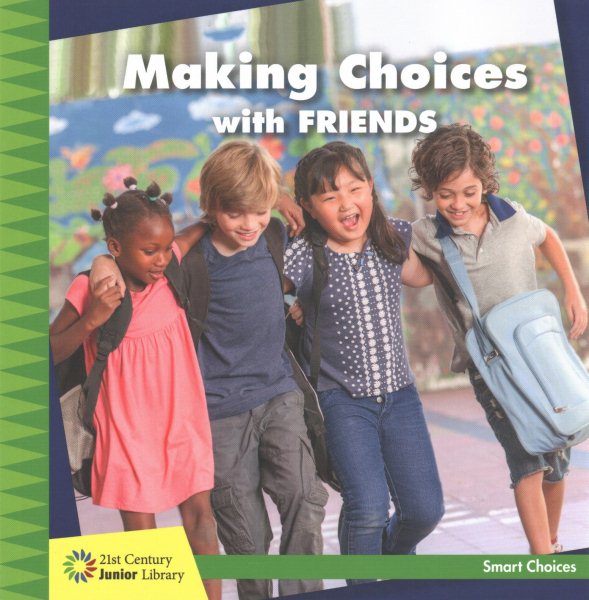 Making Choices With Friends