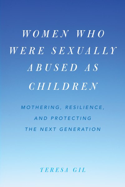 Women Who Were Sexually Abused As Children