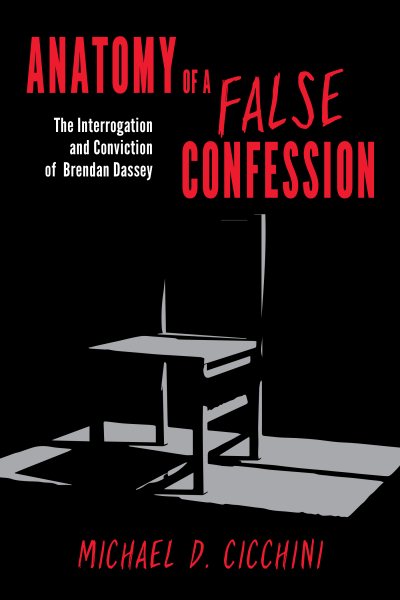 Anatomy of a False Confession