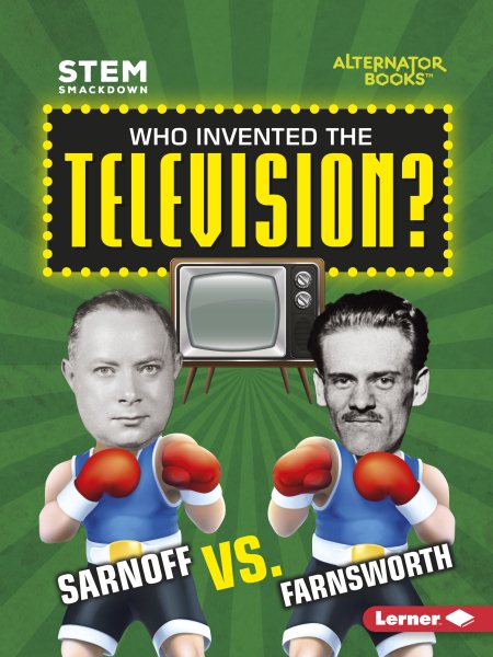 Who Invented the Television?