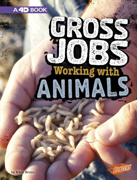 Gross Jobs Working With Animals