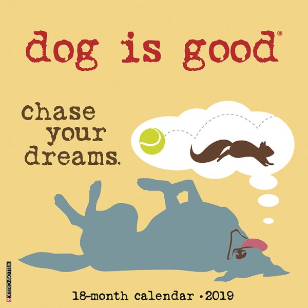 Dog Is Good 2019 Calendar(Wall)