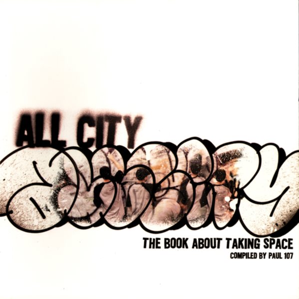 All-City: The Book about Taking Space | 拾書所