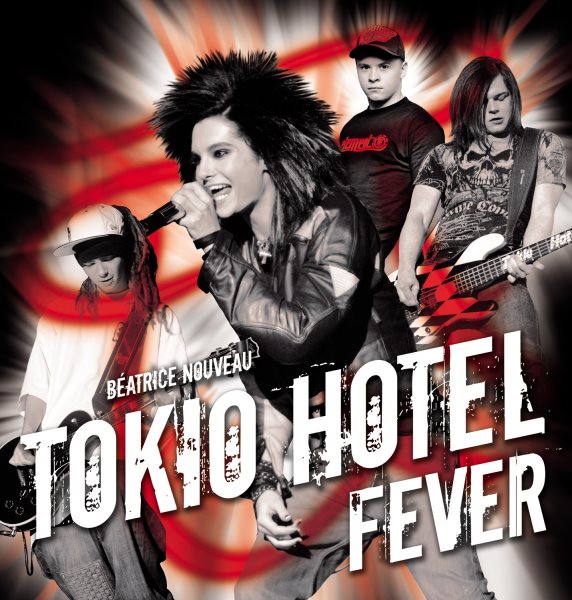 Tokio Hotel Fever | 拾書所