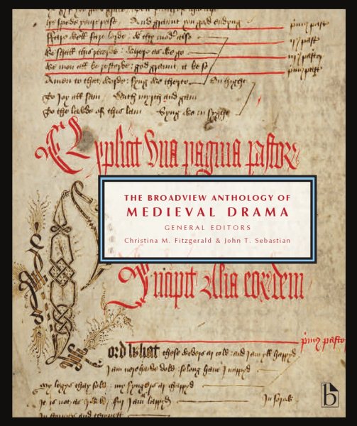 The Broadview Anthology of Medieval Drama | 拾書所