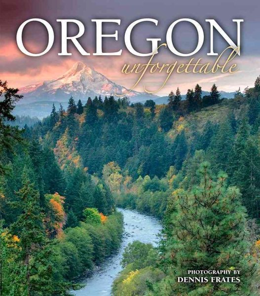 Oregon Unforgettable (Mount Hood Cover) | 拾書所