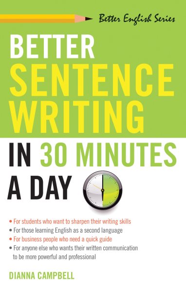 Better Sentence-Writing in 30 Minutes a Day