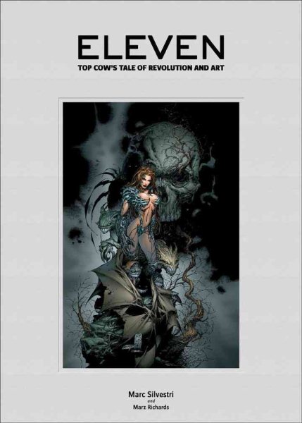 Eleven: Top Cow's Tale of Revolution and Art | 拾書所