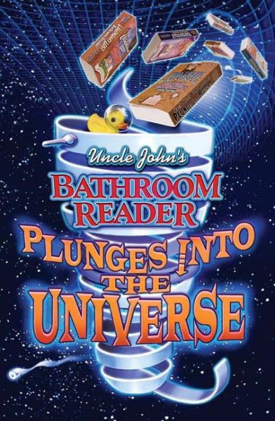 Uncle John's Bathroom Reader Plunges into the Universe | 拾書所