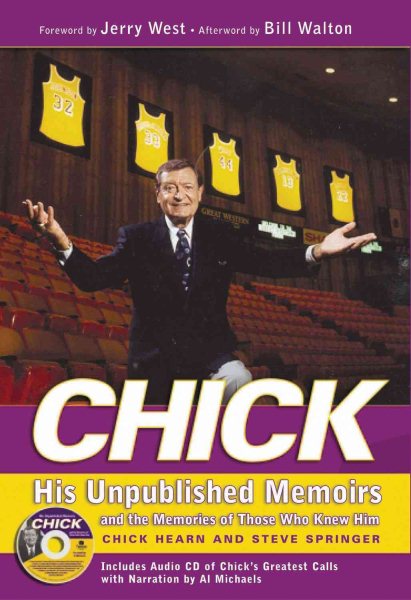 Chick: His Unpublished Memoirs and the Memories of Those Who Loved Him | 拾書所