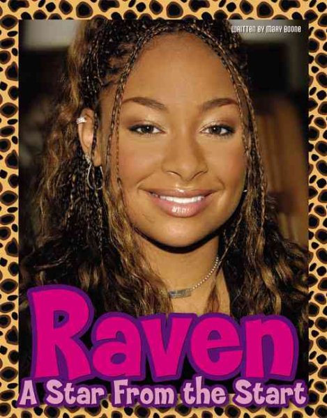 Totally Raven: From Cosby to Cheetah Girl: A Star from the Start | 拾書所