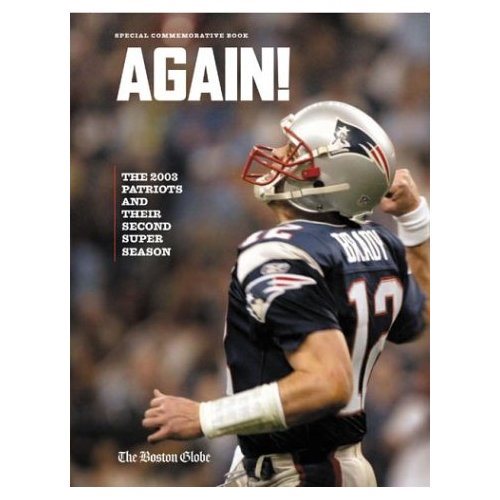 AGAIN! The 2003 Patriots and Their Second Super Season | 拾書所