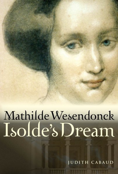 Mathilde Wesendonck, Isolde\