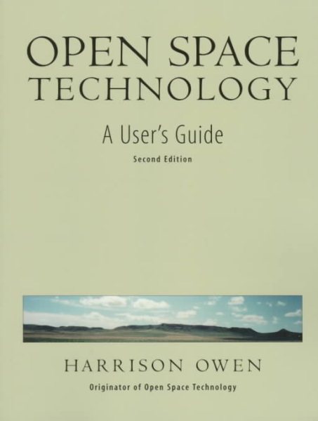 Open Space Technology: A User's Guide | 拾書所