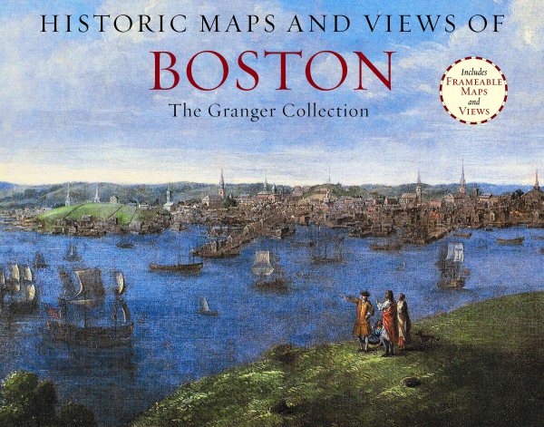 Historic Maps and Views of Boston | 拾書所