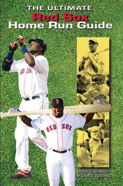The Ultimate Red Sox Home Run Guide | 拾書所