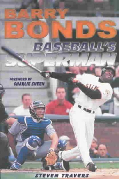 Barry Bonds: Baseball's Superman | 拾書所