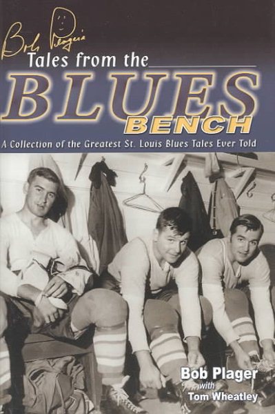 Bob Plager's Tales from the Blues Bench | 拾書所