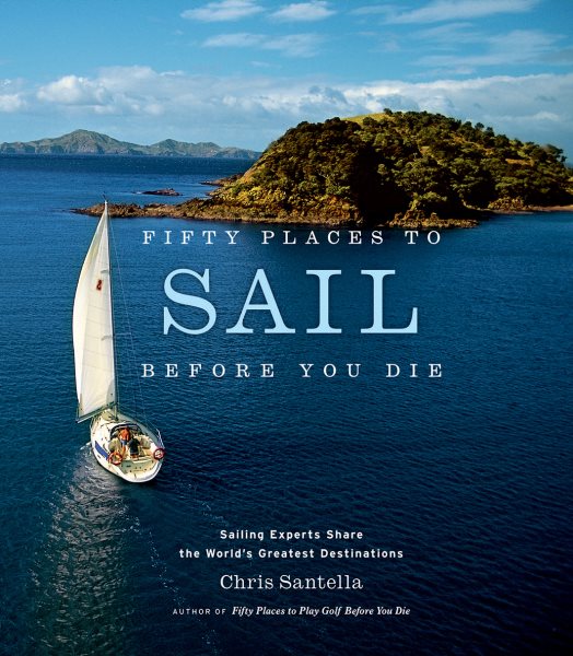 Fifty Places to Sail Before You Die | 拾書所
