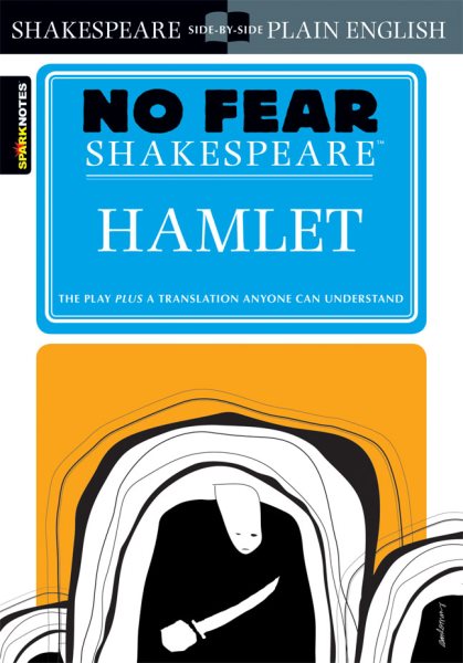 Sparknotes Hamlet No Fear Shakespeare
