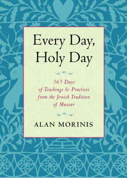 Every Day, Holy Day
